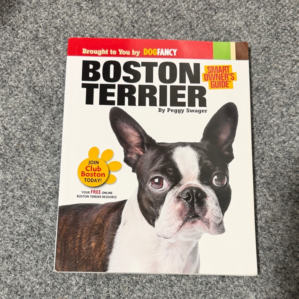 Boston Terrier Smart Owner's Guide Book